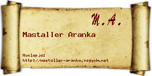 Mastaller Aranka névjegykártya